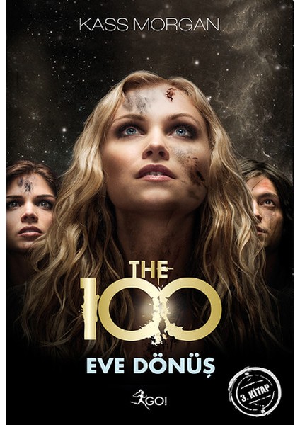 The 100 - 3. Kitap - Eve Dönüş