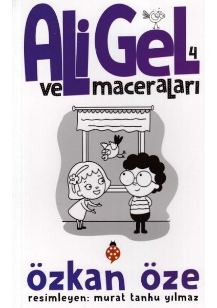 Ali Gel ve Maceraları 4