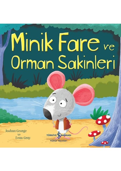 Minik Fare ve Orman Sakinleri