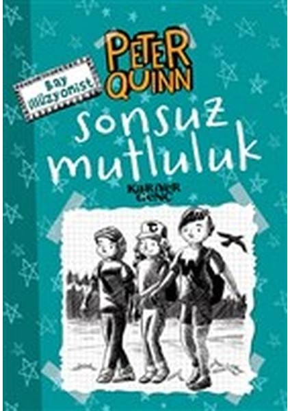 Sonsuz Mutluluk - Peter Quinn - Bay Illüzyonist