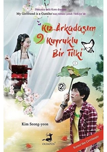 Kız Arkadaşım 9 Kuyruklu Bir Tilki - 2. Kitap