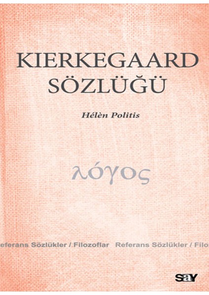 Kierkegaard Sözlüğü