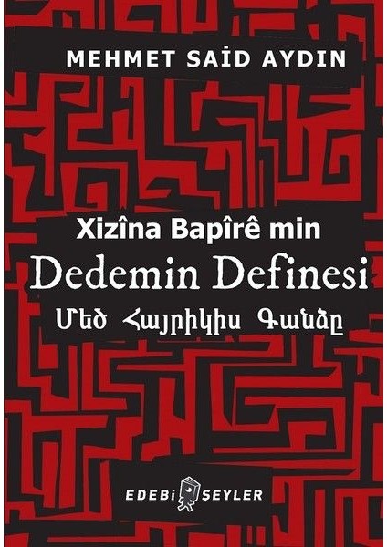 Dedemin Definesi - Xizina Bapire Min