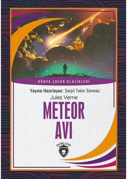 Meteor Avı - Dünya Çocuk Klasikleri