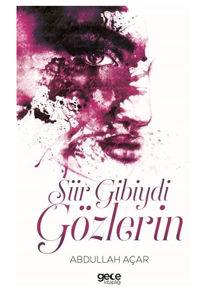 Şiir Gibiydi Gözlerin