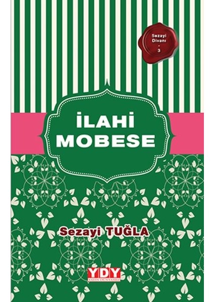 Sezayi Divanı 3 - Ilahi Mobese