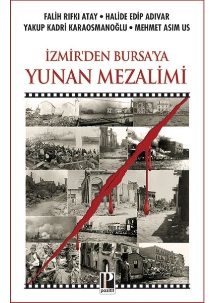 Izmir’den Bursa’ya Yunan Mezalimi