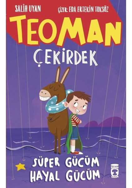 Teoman Çekirdek: Süper Gücüm Hayal Gücüm