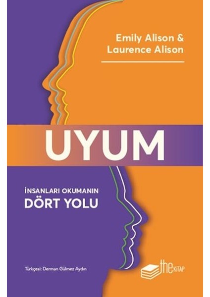 Uyum: Insanları Okumanın Dört Yolu