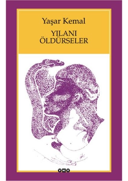 Yılanı Öldürseler