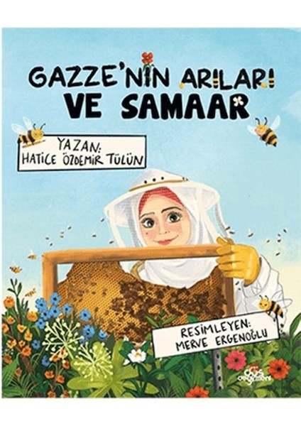 Gazze’nin Arıları ve Samaar