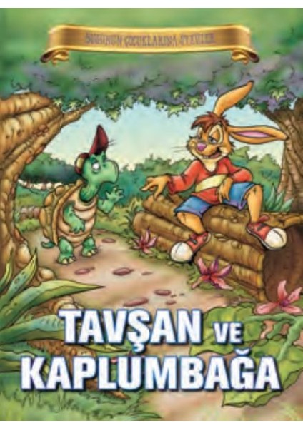 Bugünün Çocuklarına Öyküler - Tavşan ve Kaplumbağa
