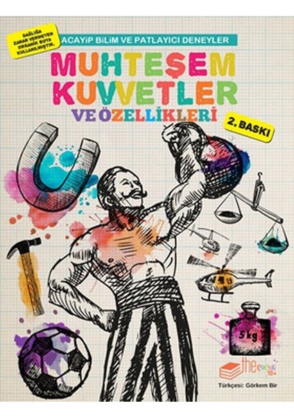 Muhteşem Kuvvetler ve Özellikleri - Acayip Bilim ve Eğlenceli Deneyler