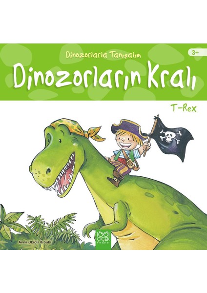 Dinozorlarla Tanışalım - Dinozorların Kralı - Tyrannosaurus Reks