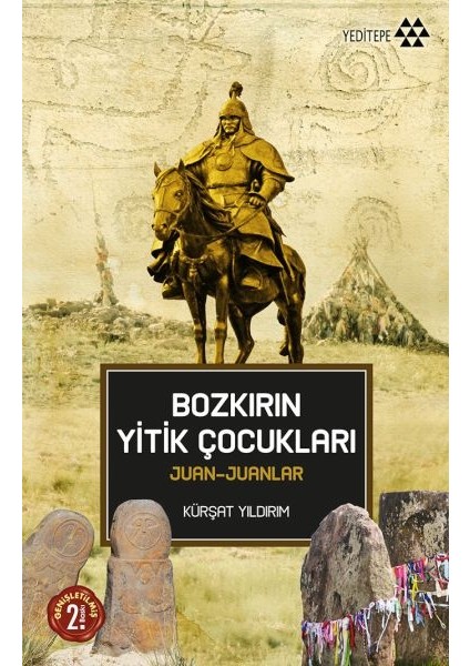 Bozkırın Yitik Çocukları Juan-Juanlar