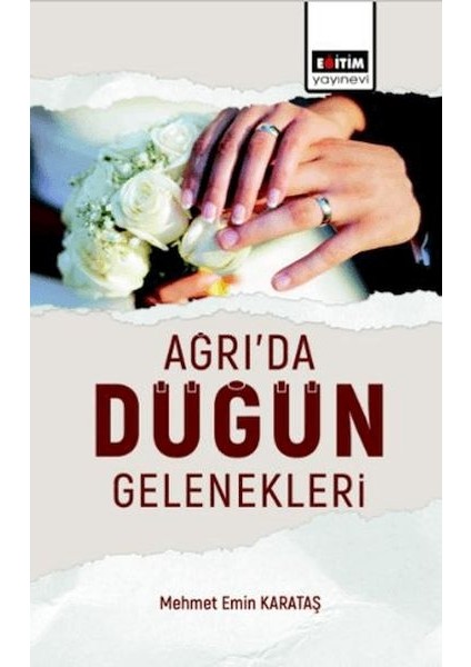 Ağrı’da Düğün Gelenekleri