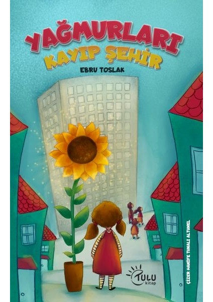 Yağmurları Kayıp Şehir