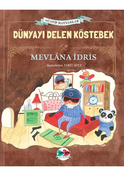Dünyayı Delen Köstebek (Ciltli)