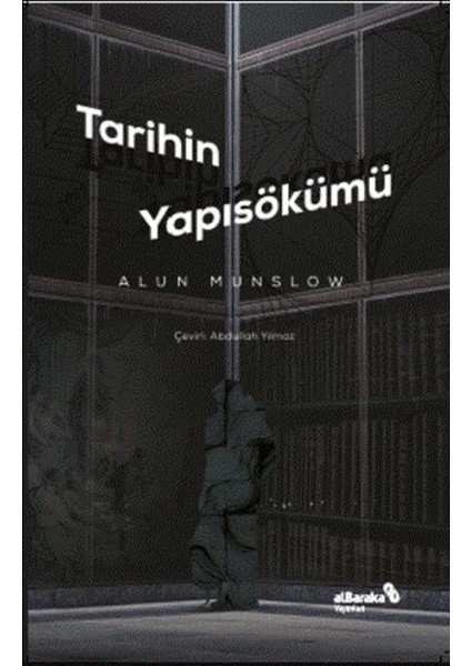 Tarihin Yapısökümü