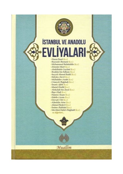 Istanbul ve Anadolu Evliyaları (Ciltli)