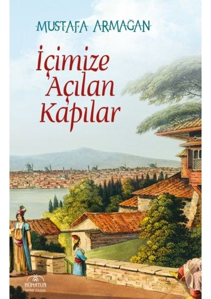 Içimize Açılan Kapılar