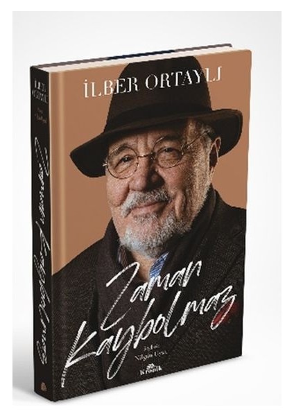 Zaman Kaybolmaz (Ciltli)