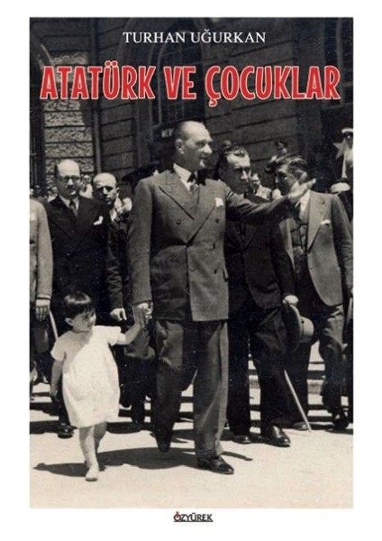 Atatürk ve Çocuklar