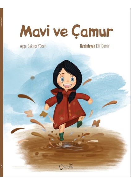 Mavi ve Çamur