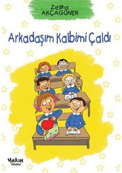 Arkadaşım Kalbimi Çaldı