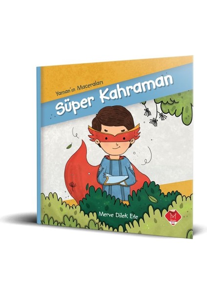 Yaman'ın Maceraları - Süper Kahraman