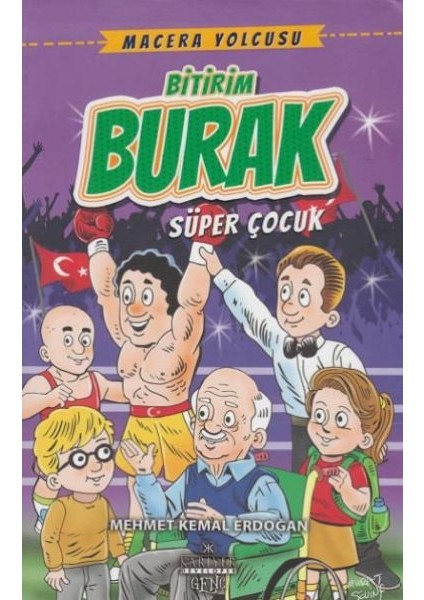 Macera Yolcusu Bitirim Burak Süper Çocuk