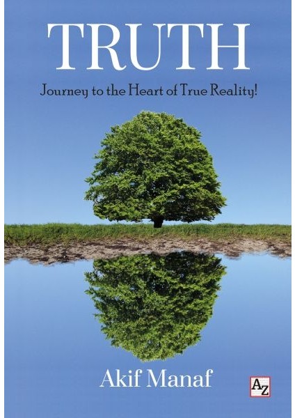 Truth - Journer To The Hearth Of True Reality