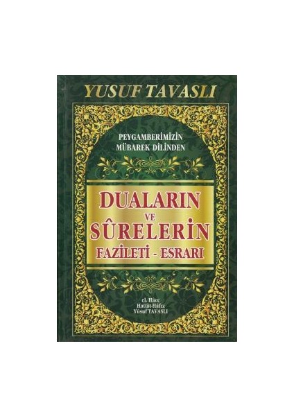 Duaların ve Surelerin Fazileti -Esrarı (Ko7)