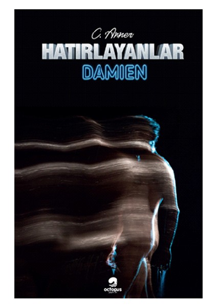 Hatırlayanlar - Damien