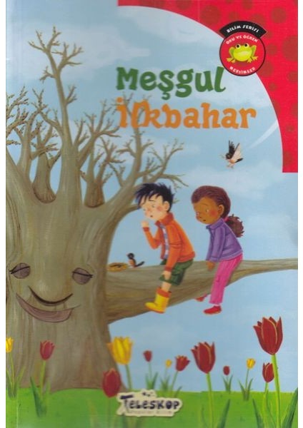 Bilim Serisi Oku ve Öğren Mevsimler - Meşgul Ilkbahar