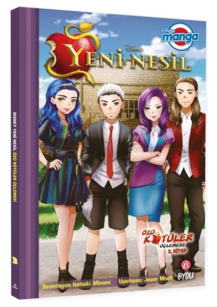 Dısney Manga Yeni Nesil Özü Kötüler Üçlemesi 3.kitap