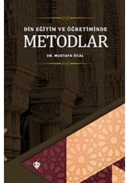 Din Eğitim ve Öğretiminde Metodlar