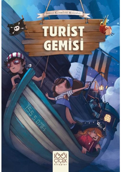 Sevimli Korsanların Maceraları - Turist Gemisi