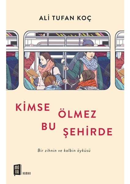 Kimse Ölmez Bu Şehirde