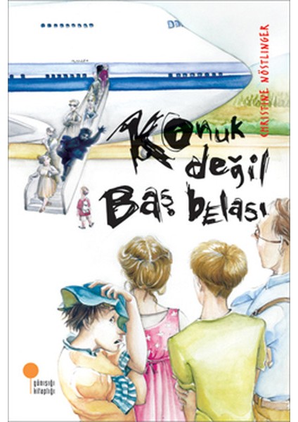 Konuk Değil Baş Belası