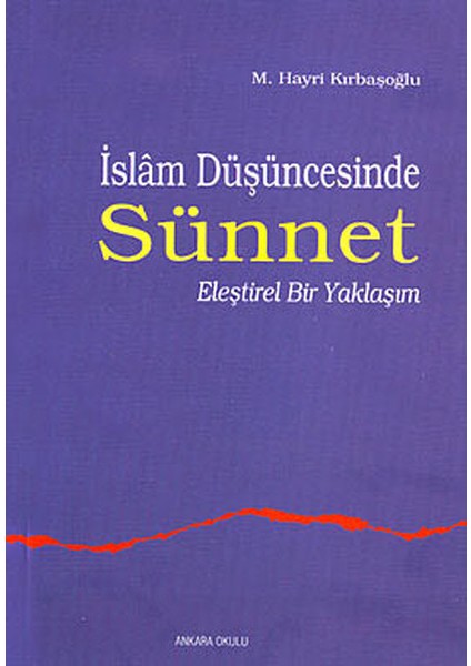 Islam Düşüncesinde Sünnet