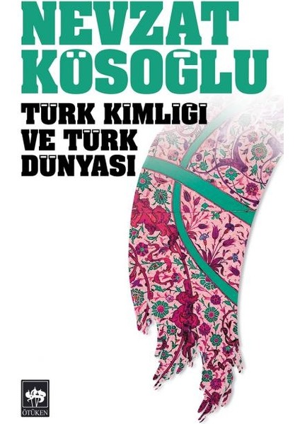 Türk Kimliği ve Türk Dünyası