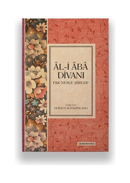 Al-I Aba Divanı (Ciltli)