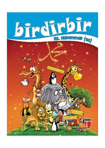 Birdirbir - Hz. Muhammed (Sav)