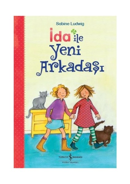 Ida ile Yeni Arkadaşı