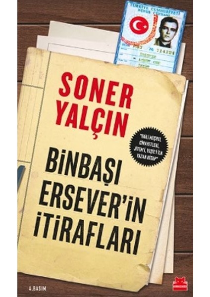 Binbaşı Erseverin Itirafları