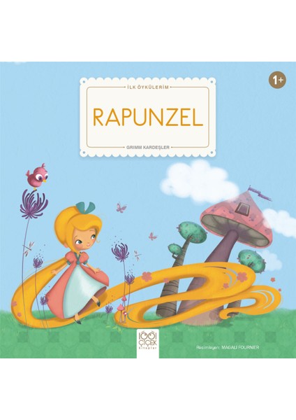 Rapunzel - Ilk Öykülerim