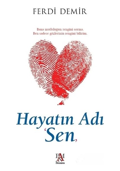 Hayatın Adı Sen