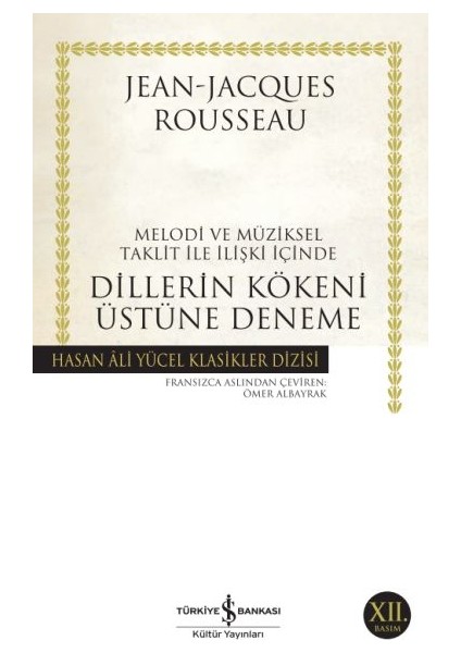 Dillerin Kökeni Üstüne Deneme - Hasan Ali Yücel Klasikleri