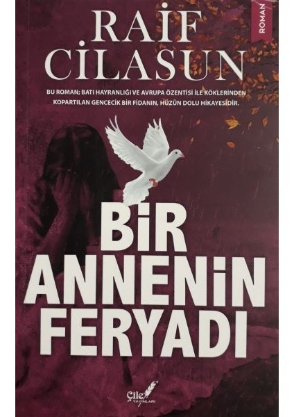 Bir Annenin Feryadı